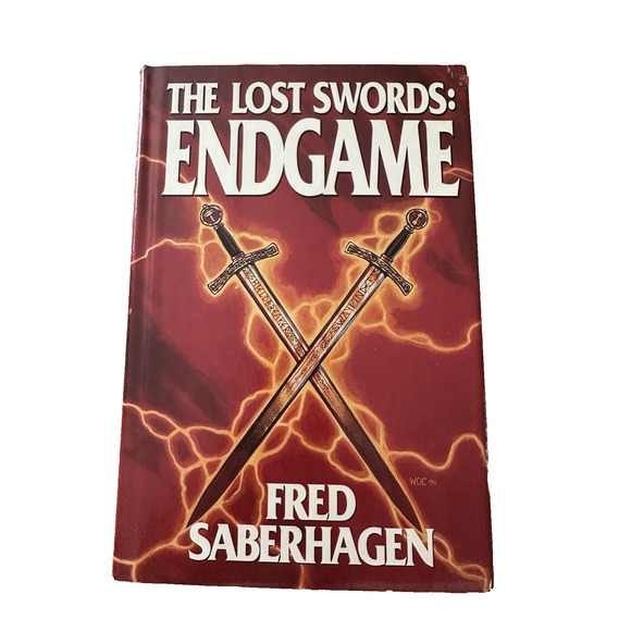 The Lost Swords Endgame, Fred Saberhagen, Tor Books, HB/DJ/ 1994 Novel VTG - Picture 1 of 12